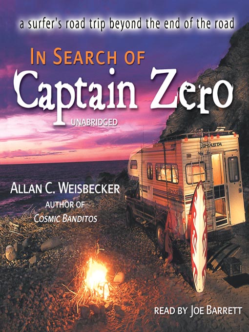 Title details for In Search of Captain Zero by Allan C. Weisbecker - Available